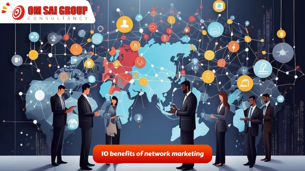 10 benefits of network marketing