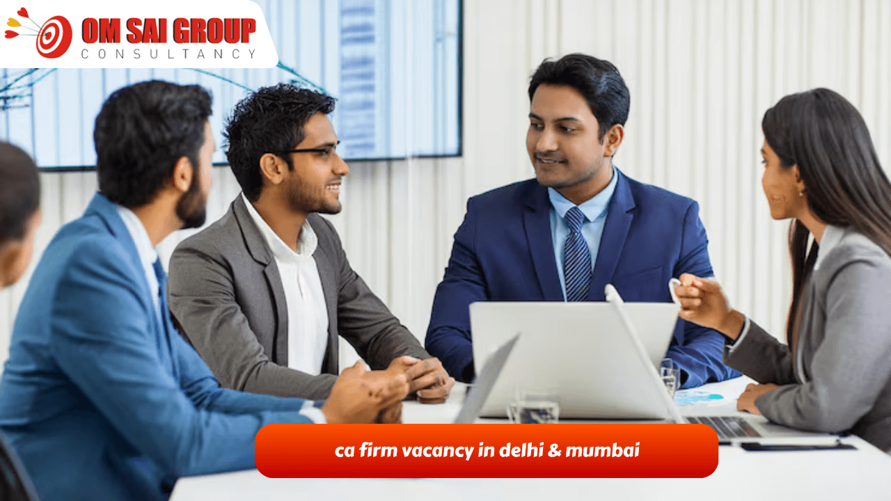ca firm vacancy in delhi