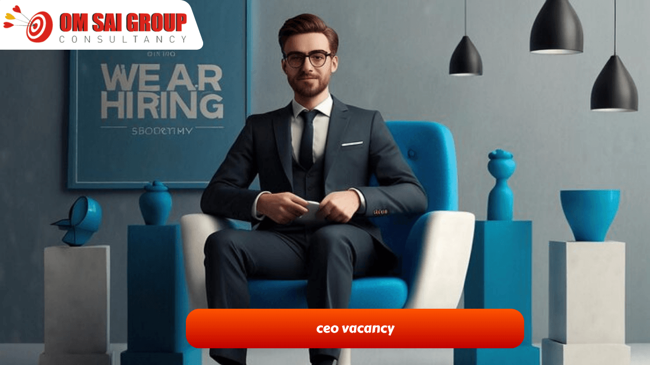ceo vacancy