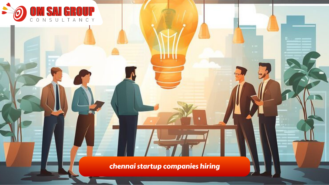 chennai startup companies hiring